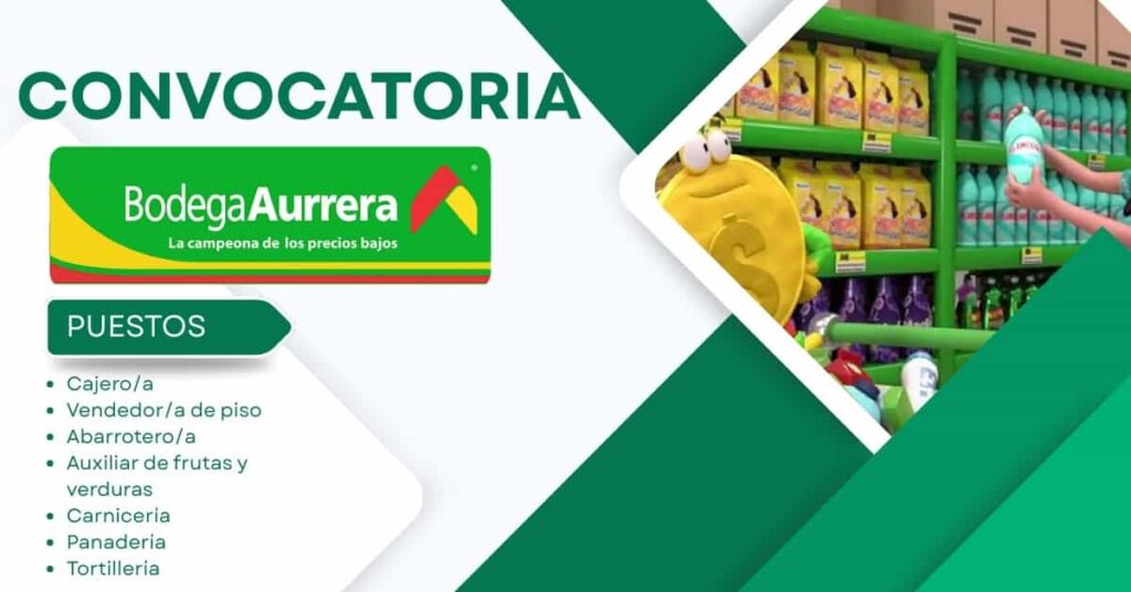 🛍️ Trabajar en Bodega Aurrera